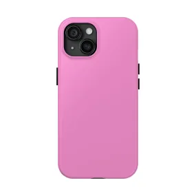 Fierce and Fabulous | Solid Pink Case